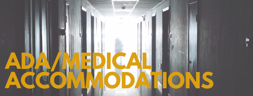 ADA/Medical Accommodations